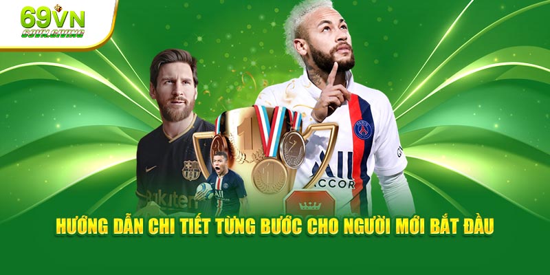 Hướng dẫn chi tiết từng bước cho người bắt đầu tại sảnh